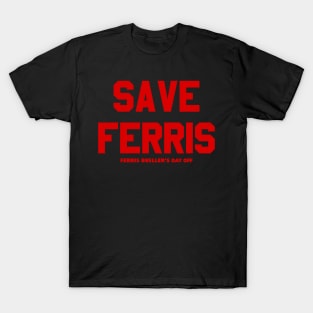 Save Ferris 80s T-Shirt